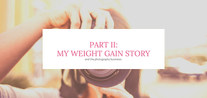 Weight Gain Part II