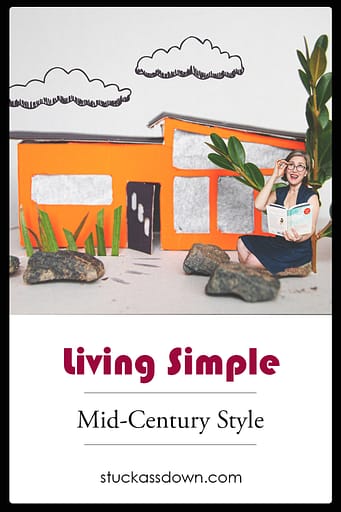 Living Simple Mid-Century Style