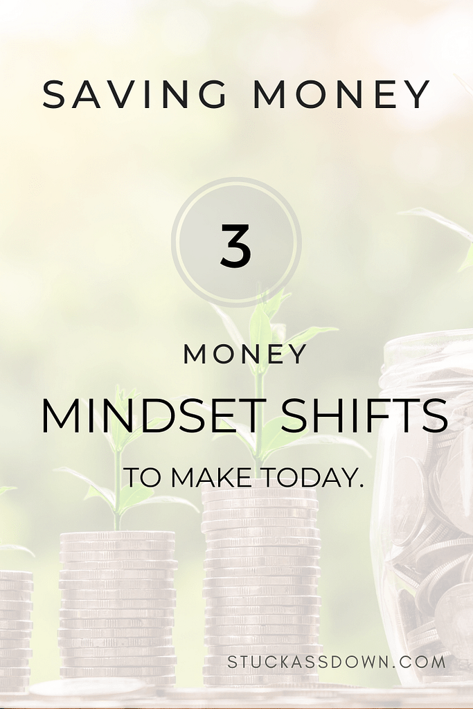 3 Money Mindset Shifts
