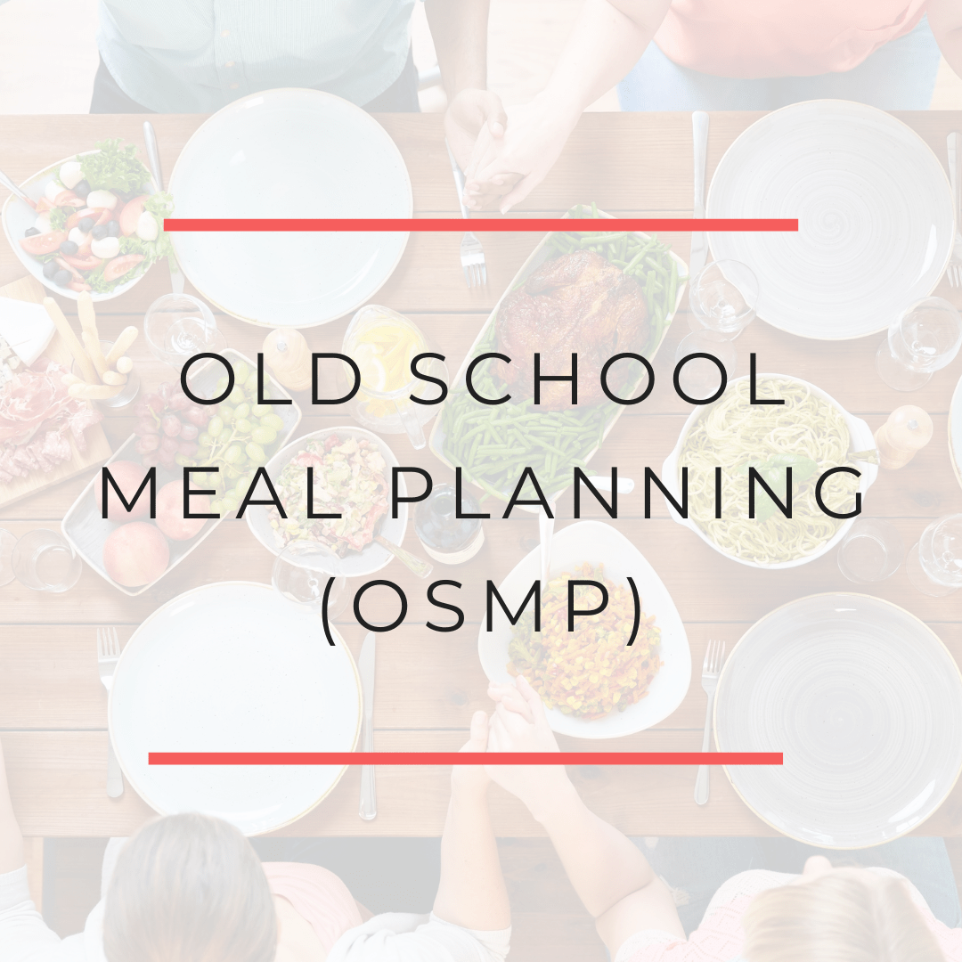 Old School Meal Planning