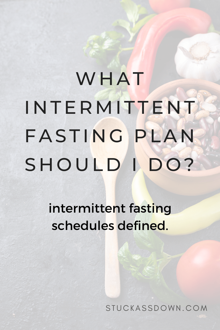 different intermittent fasting schedules